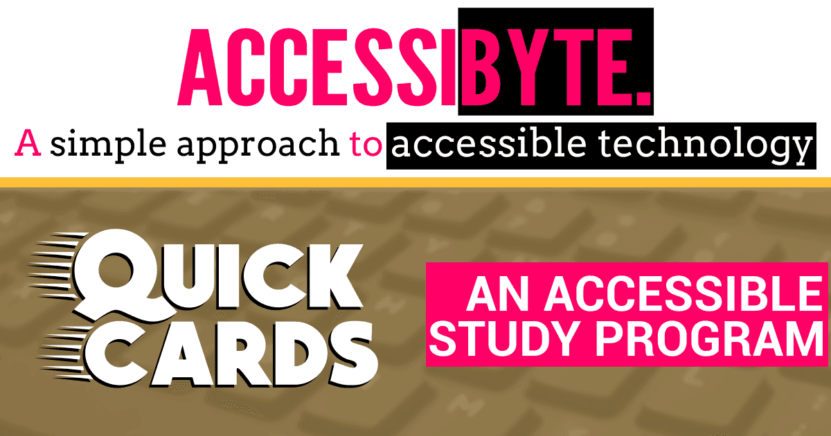 Quick Cards An accessible way to study.