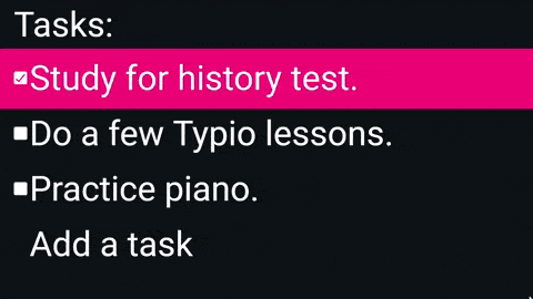 ProPack To-Do gif showing various tasks, such as Do some Typio Lessons, Study for History test and play piano.